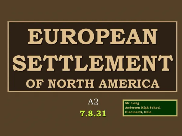 EUROPEAN SETTLEMENT OF NORTH AMERICA