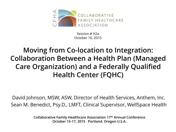 David Johnson, MSW, ASW, Director of H ealth Services, Anthem, Inc.