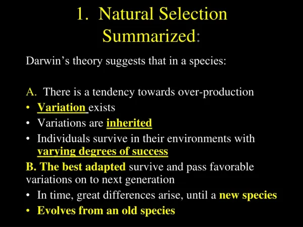 1. Natural Selection Summarized :