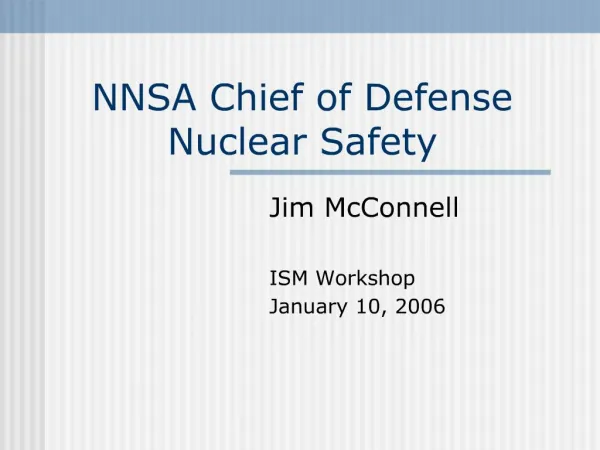 NNSA Chief of Defense Nuclear Safety