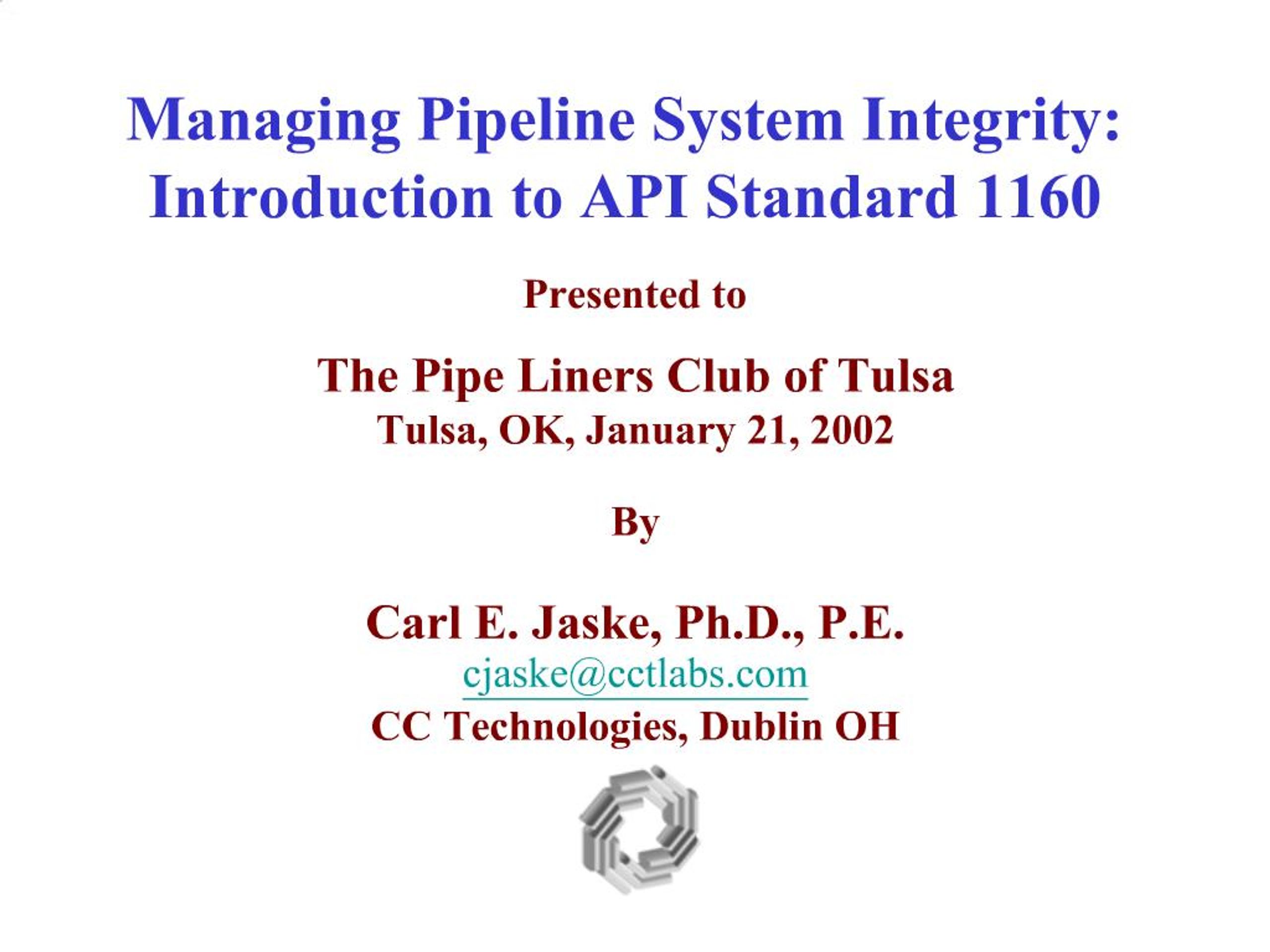 PPT - Managing Pipeline System Integrity: Introduction to API Standard ...