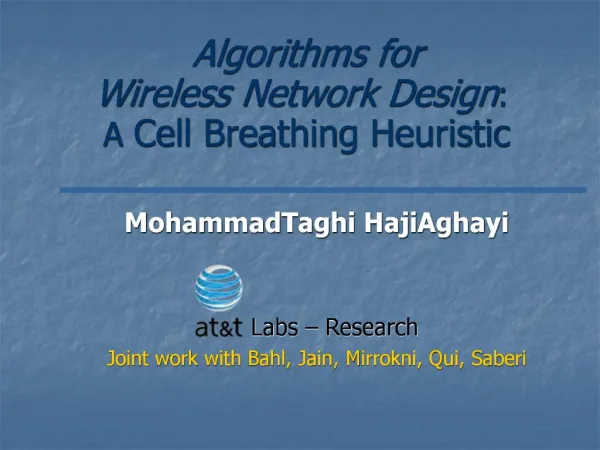 Algorithms for Wireless Network Design: A Cell Breathing Heuristic