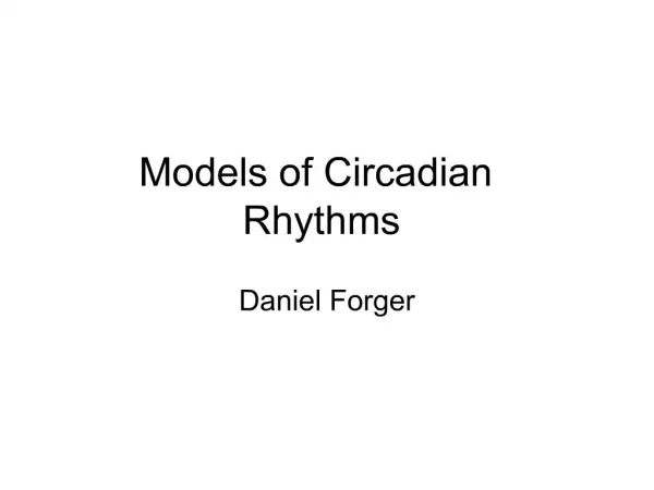 Models of Circadian Rhythms