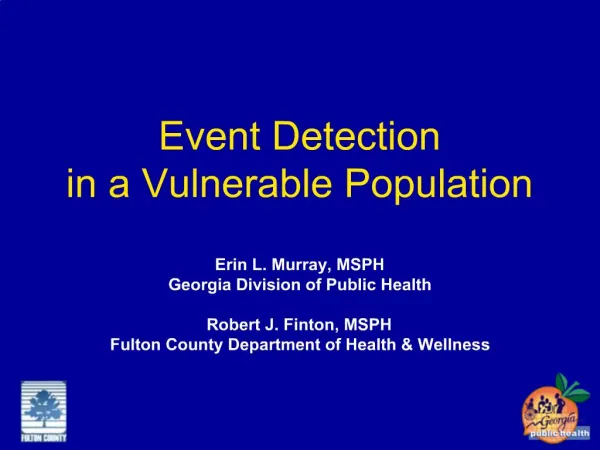 Event Detection in a Vulnerable Population