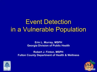 Event Detection in a Vulnerable Population - slide 1
