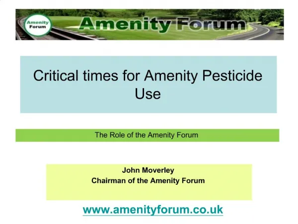 Critical times for Amenity Pesticide Use