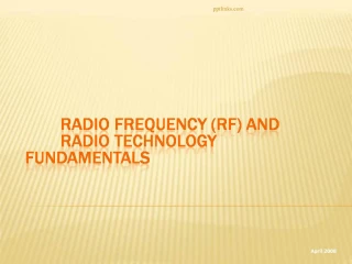 Radio Frequency RF and Radio Technology Fundamentals - slide 1
