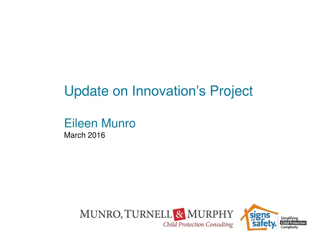 update on innovation s project eileen munro march