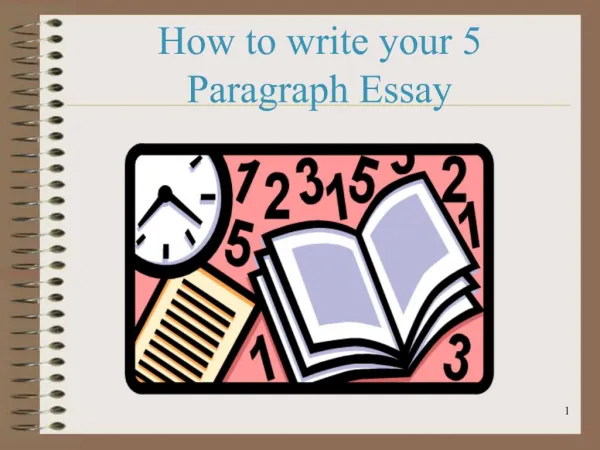 How to write your 5 Paragraph Essay