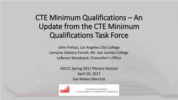 CTE Minimum Qualifications – An Update from the CTE Minimum Qualifications Task Force