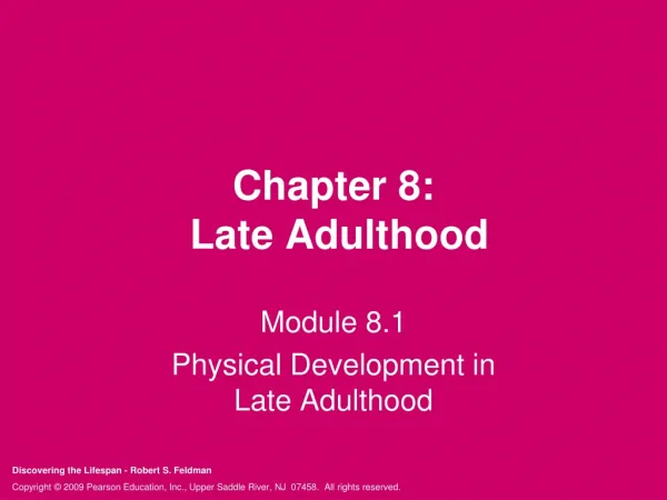 Chapter 8: Late Adulthood