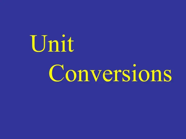 Unit Conversions