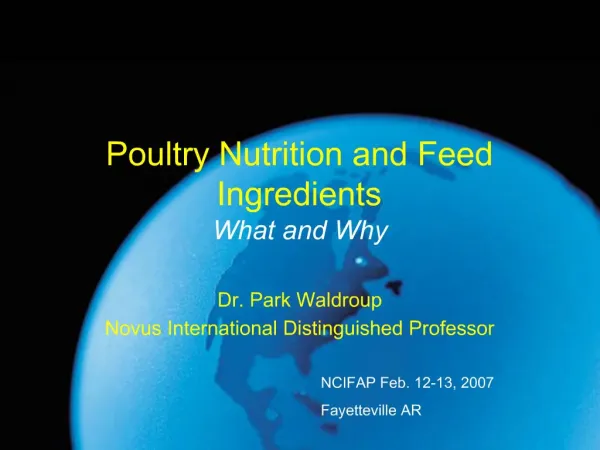 Poultry Nutrition and Feed Ingredients What and Why