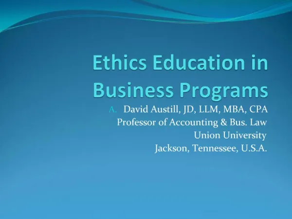 Ethics Education in Business Programs
