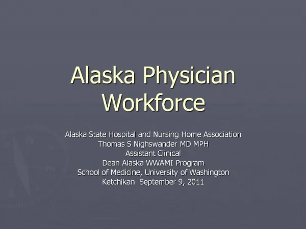 Alaska Physician Workforce