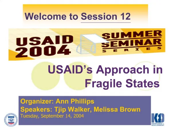 USAID s Approach in Fragile States