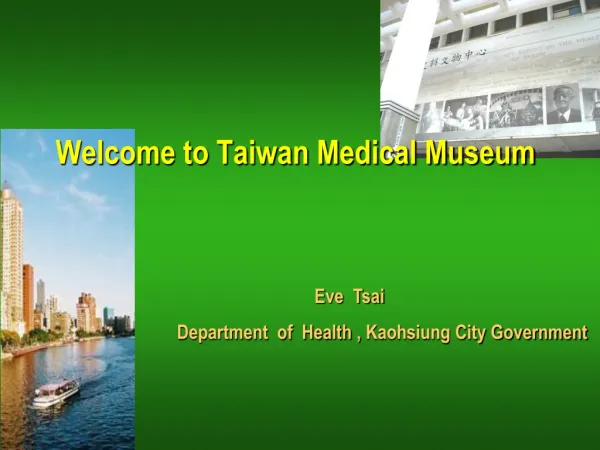 Welcome to Taiwan Medical Museum