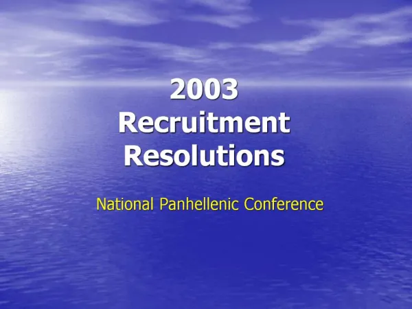 2003 Recruitment Resolutions
