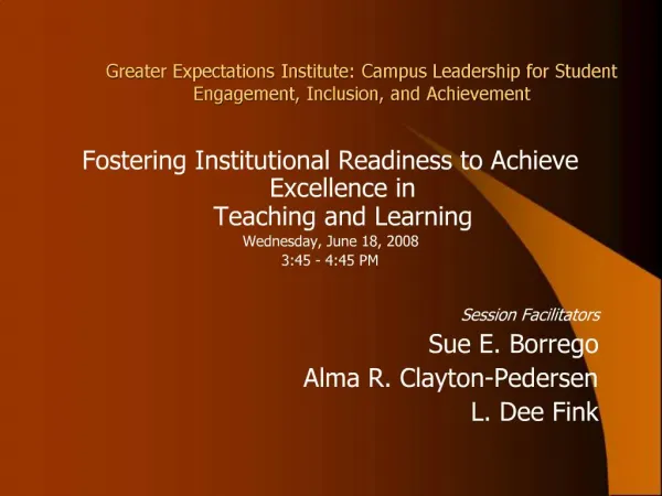 Greater Expectations Institute: Campus Leadership for Student Engagement, Inclusion, and Achievement