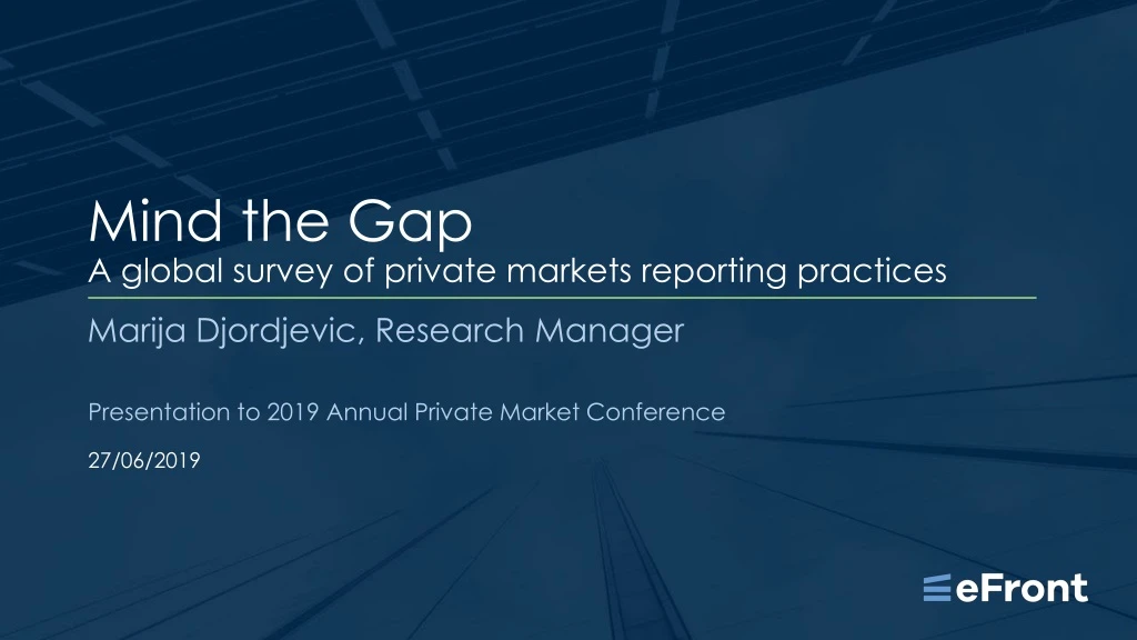 mind the gap a global survey of private markets reporting practices