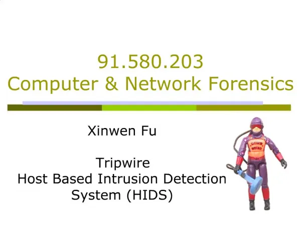 Xinwen Fu Tripwire Host Based Intrusion Detection System HIDS