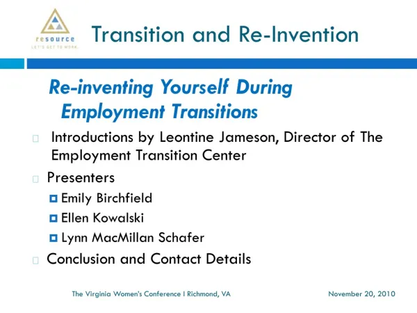 Transition and Re-Invention
