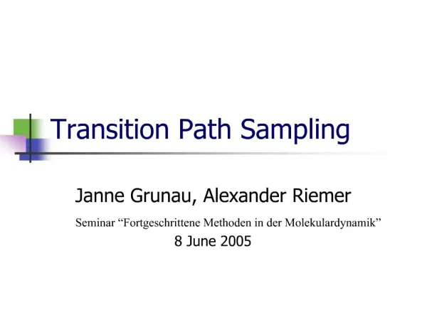 Transition Path Sampling