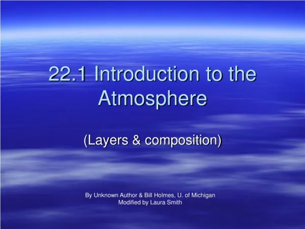 22.1 Introduction to the Atmosphere