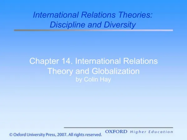 Chapter 14. International Relations Theory and Globalization by Colin Hay