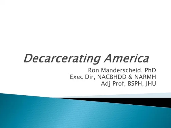 Decarcerating America