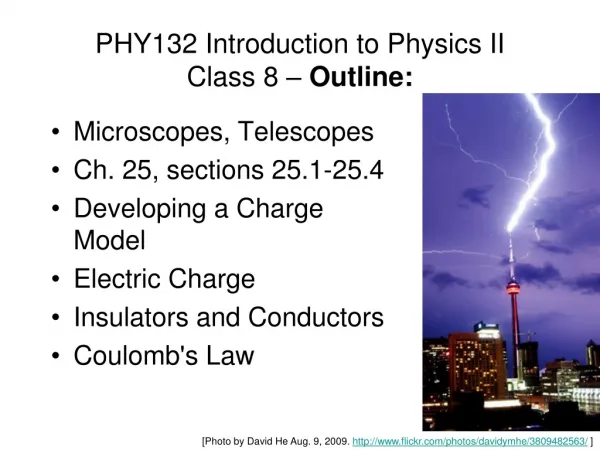 PHY132 Introduction to Physics II Class 8 – Outline: