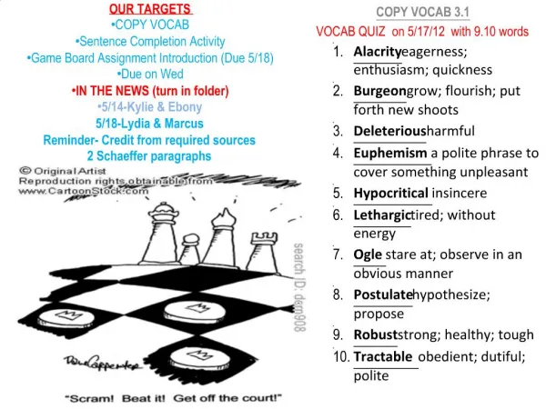 OUR TARGETS COPY VOCAB Sentence Completion Activity Game Board Assignment Introduction Due 5
