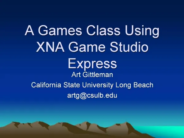 A Games Class Using XNA Game Studio Express