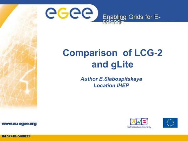 Comparison of LCG-2 and gLite