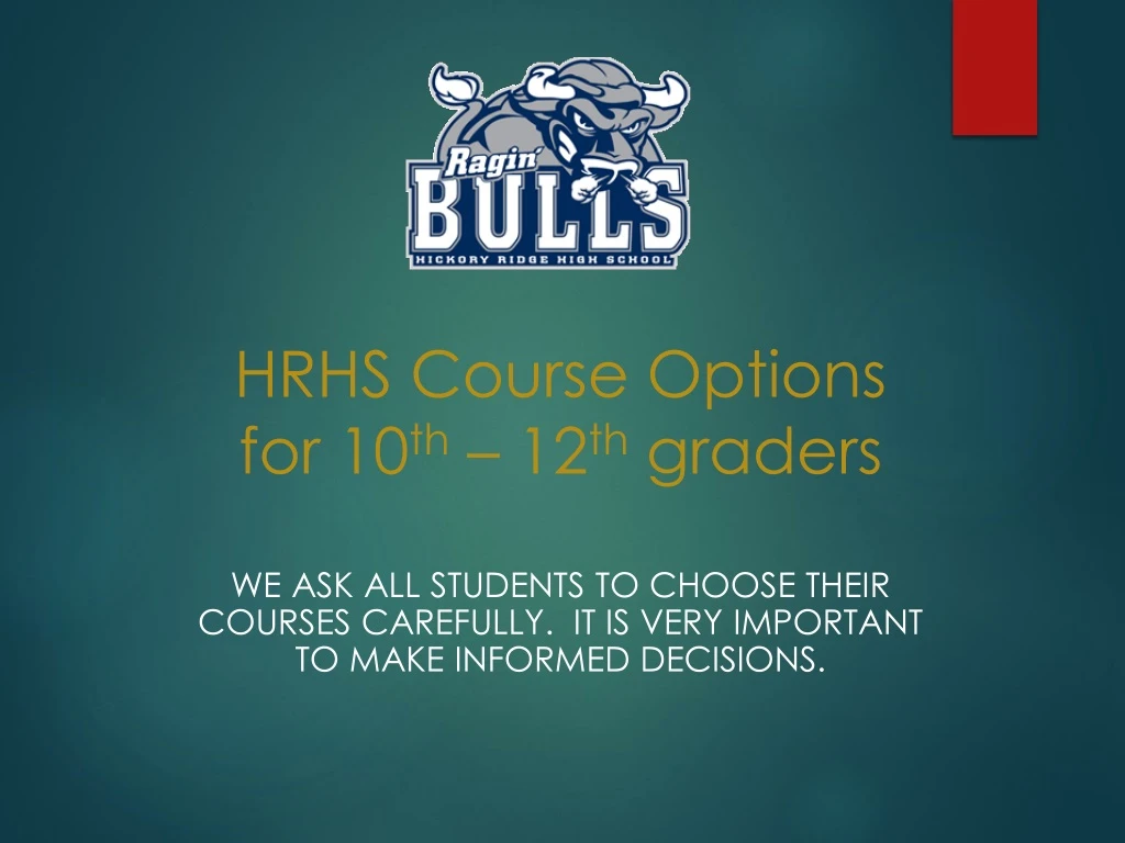 hrhs course options for 10 th 12 th graders