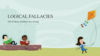 LOGICAL FALLACIES - slide 1
