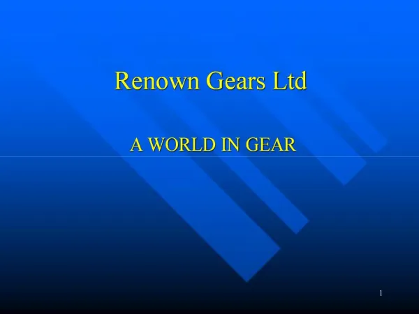 Renown Gears Ltd