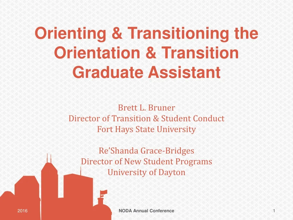 orienting transitioning the orientation transition graduate assistant