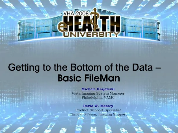 Getting to the Bottom of the Data Basic FileMan
