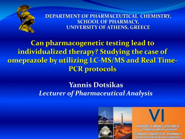 DEPARTMENT OF PHARMACEUTICAL CHEMISTRY, SCHOOL OF PHARMACY, UNIVERSITY OF ATHENS, GREECE