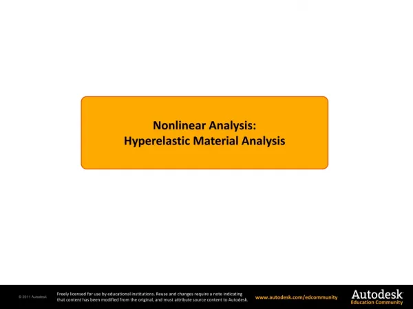 Nonlinear Analysis: Hyperelastic Material Analysis