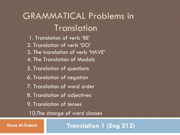 GRAMMATICAL Problems in Translation
