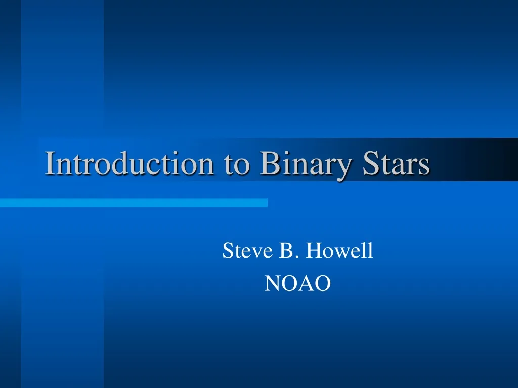 introduction to binary stars