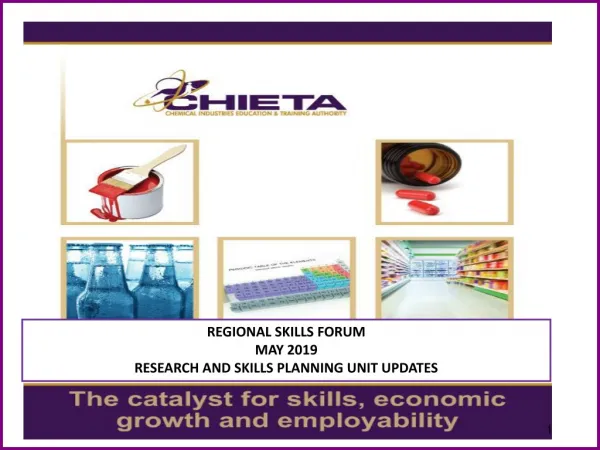 REGIONAL SKILLS FORUM MAY 2019 RESEARCH AND SKILLS PLANNING UNIT UPDATES