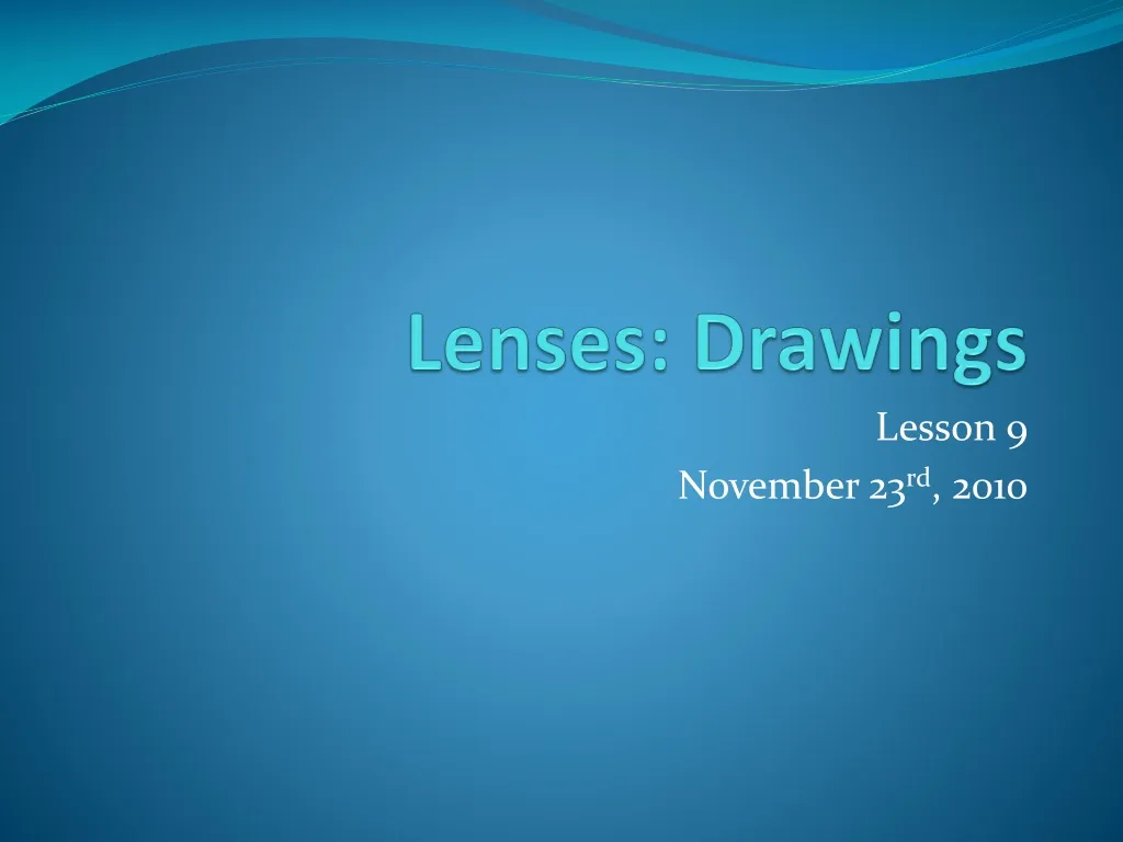 lenses drawings