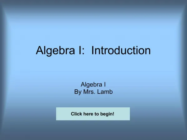 Algebra I: Introduction