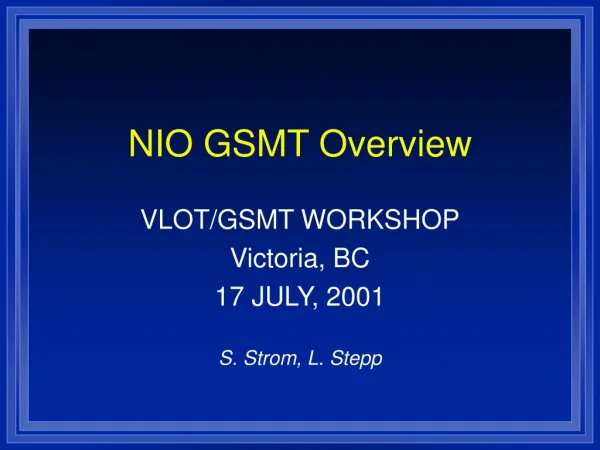 NIO GSMT Overview