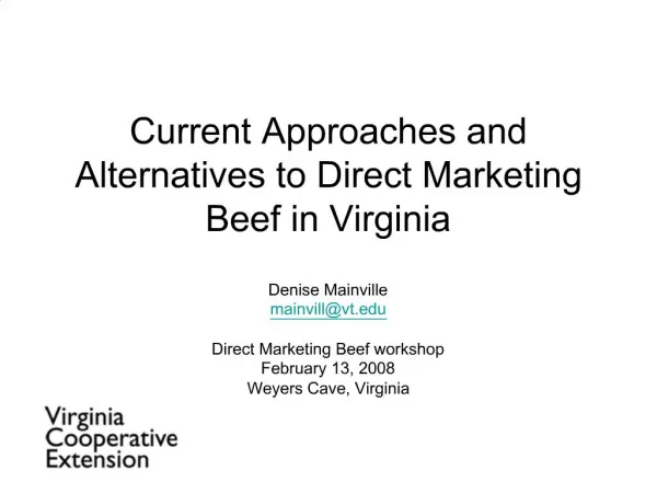 Current Approaches and Alternatives to Direct Marketing Beef in Virginia