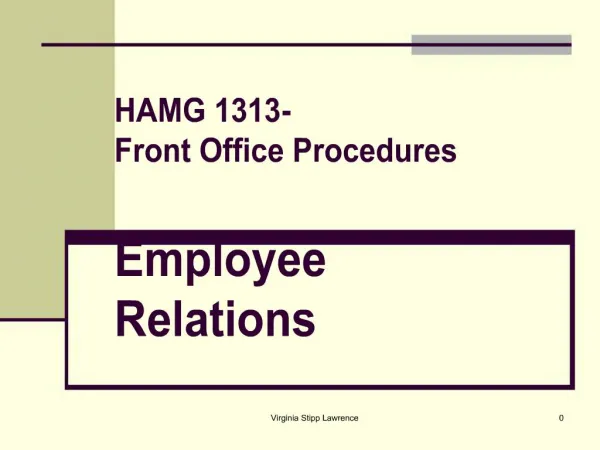 HAMG 1313- Front Office Procedures Employee Relations