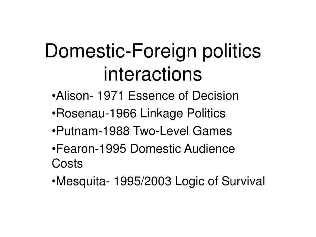 domestic foreign politics interactions